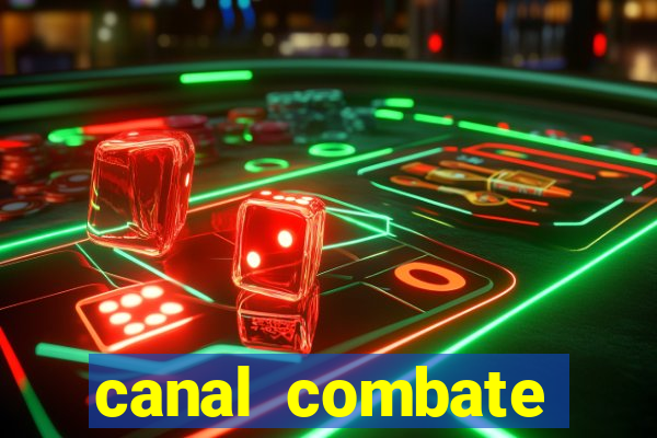 canal combate online ao vivo multicanais